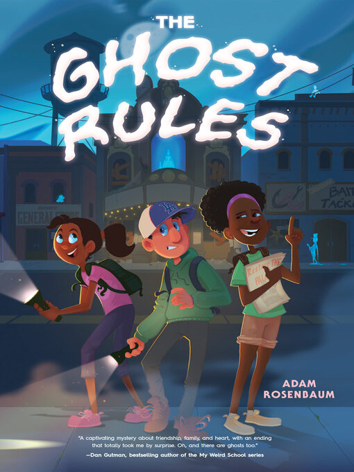 Title details for The Ghost Rules by Adam Rosenbaum - Available